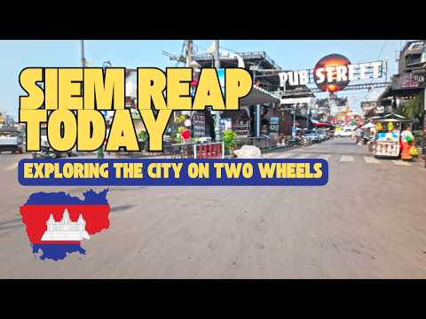 Siem Reap Today – Exploring the Town on Two Wheels