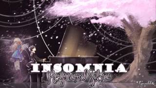 ☆ Insomnia - Reynard Silva