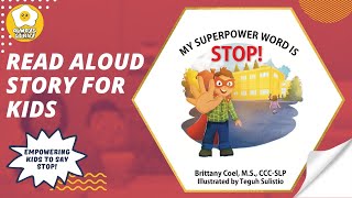 🌞 My Superpower Word is STOP! by Brittany Coel, M.S., CCC-SLP | Kids Read Aloud Storybook gameplay video by tntolliver, 3:13 duration
