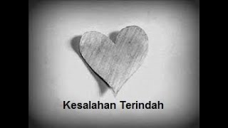 Download lagu Kesalahan Terindah - Anta Oscar mp3