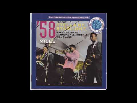 Miles Davis '58 Sessions Feat. Stella By Starlight