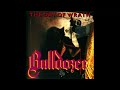 Bulldozer - Insurrection Of The Living Damned