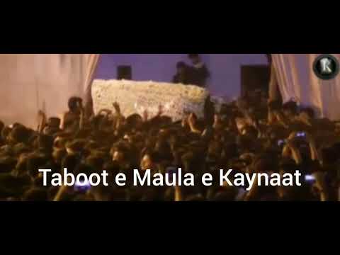 TABOOT E MURTUZA | 21 RAMZAN 1439 HIJRI | LUCKNOW ( SHABIHE NAJAF TO  TAALKATORA )