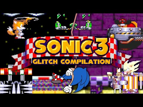 Sonic 3 Glitch Compilation