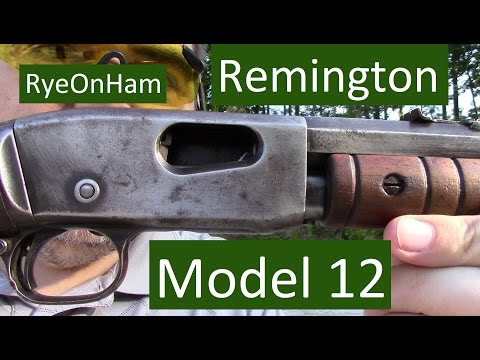 Remington Model 12 Review