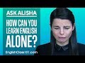 How Can You Learn English Alone? Self-Study Plan! Ask Alisha