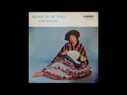 Mal de ausencia - Flor Pucarina con la Orquesta Los Engreídos de Jauja