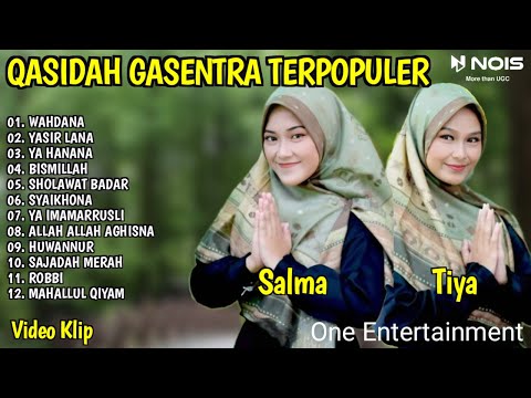 SHOLAWAT QASIDAH PENYEJUK HATI GASENTRA - WAHDANA, YASIR LANA - 382 FULL ALBUM