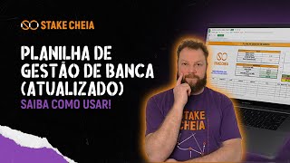 Planilha de Gestão de Banca GRÁTIS | Aprenda como usar (atualizado)