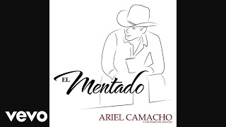 Ariel Camacho - El Mentado
