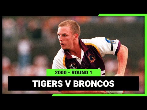 NRL Highlights | Wests Tigers v Brisbane Broncos Round 1, 2000 | Full Match Replay | NRL