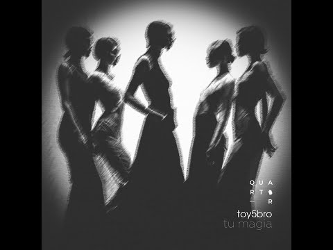 toy5bro - Tu Magia (Original Mix)