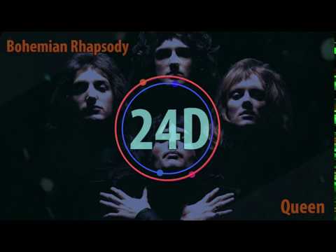 Queen - Bohemian Rhapsody (24D AUDIO)🎧 (Lyrics)