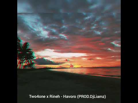 Two4one x Rineh - Havoro (PROD.DjLiamz)