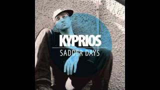 Sadder Days [Kyprios]