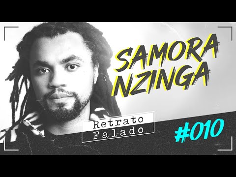 Retrato Falado #EP10 - Samora N'zinga
