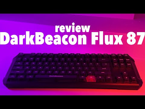 DarkBeacon Flux 87 Review