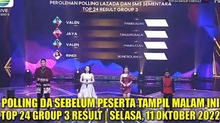 Download lagu POLLING SEMENTARA DA 5 SEBELUM TAMPIL GROUP 3 RESULT TOP 24 BESAR DA5 MALAM INI mp3 Download lagu POLLING SEMENTARA DA 5 SEBELUM TAMPIL GROUP 3 RESULT TOP 24 BESAR DA5 MALAM INI mp3