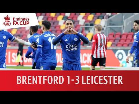 Brentford vs Leicester City  (1-3) | Tielemans & Maddison run the show | Emirates FA Cup Highlights