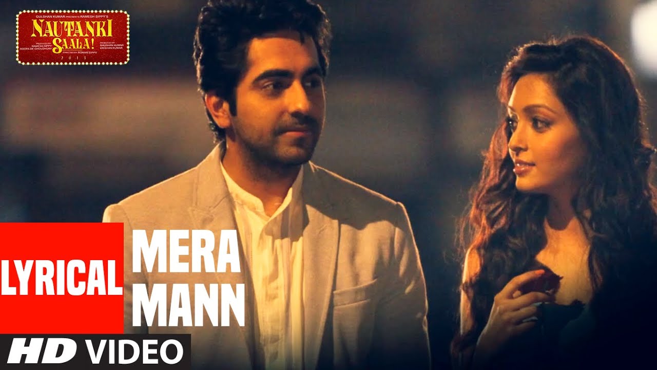 Mera Mann Kehne Laga (Female) Lyrics | Nautanki Saala | Tulsi Kumar | Falak Shabir