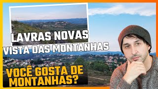 Explore as Magníficas Montanhas de Lavras Novas!
