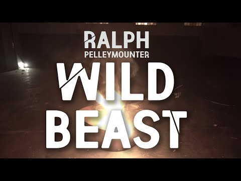 Ralph Pelleymounter - Wild Beast (Official Video)