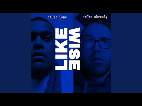 Likewise (feat. Smoke Skreezy & D-Nutty)