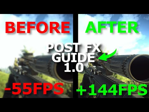 High FPS & Visibility Guide: BEST POSTFX SETTINGS FOR (PATCH 1.0) - Escape From Tarkov