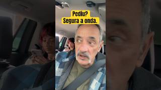 Cuidado com o que vc pede
