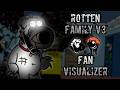 ROTTEN FAMILY V3 SCRAPPED FAN VISUALIZER FLASHING LIGHTS DARKNESS TAKEOVER V1 OST