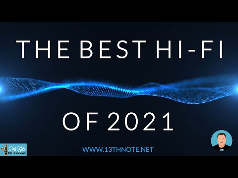 The Best HiFi of 2021