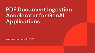 PDF Document Ingestion Accelerator for GenAI Applications