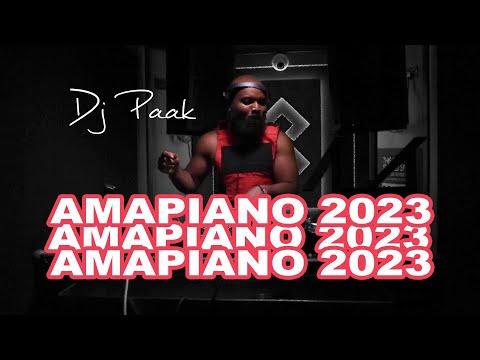 DJ PAAK - AMAPIANO MIX 2023 (VOL 2)
