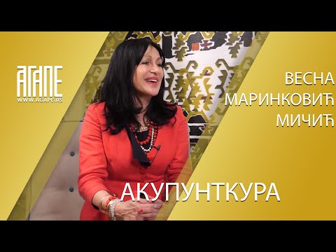 AGAPE: Vesna Marinković Mičić - Akupunktura (23.05.2021)
