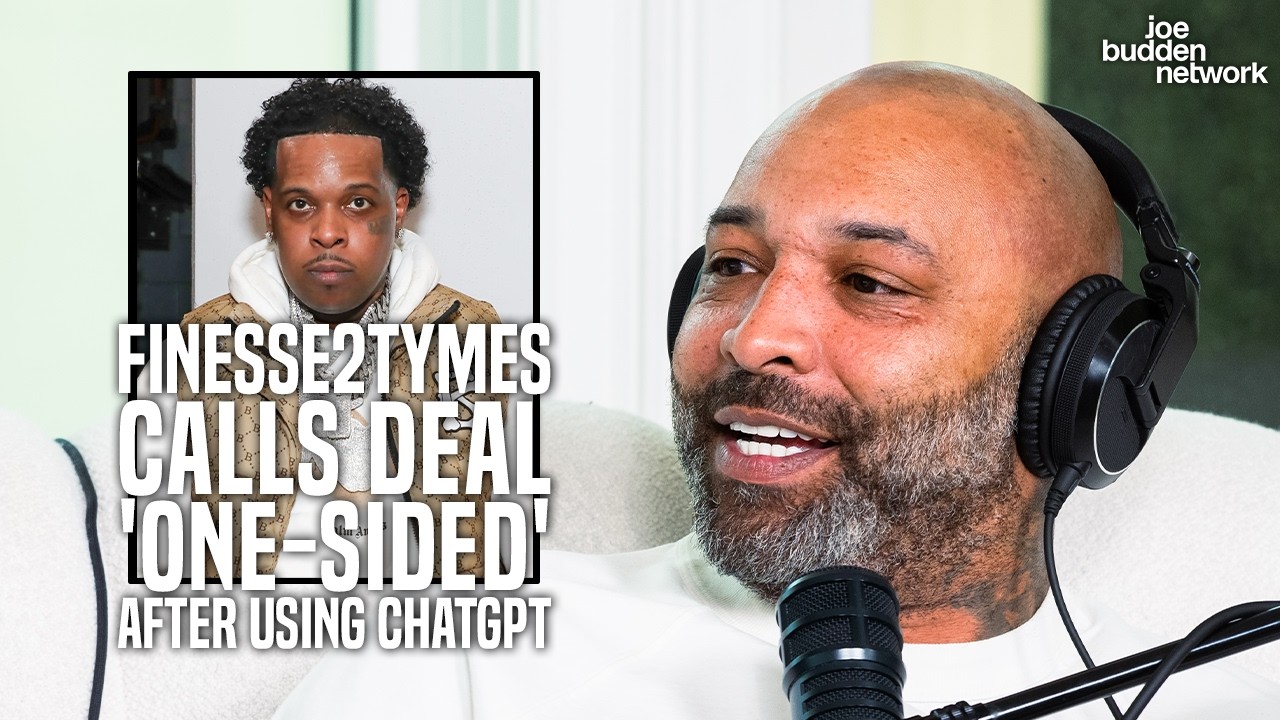 Finesse2Tymes Calls Deal 'One-Sided' After Using ChatGPT to Break It Down