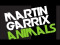 Martin Garrix - Animals (Original Mix) 
