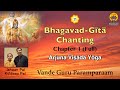 Chapter 1 Full Bhagavad Gītā Chanting Vande Guru Paramparaam Ishaan Pai Kuldeep Pai