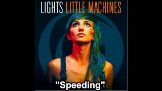 LIGHTS - Speeding