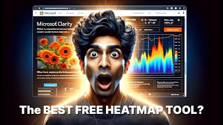 Microsoft Clarity Review: Best FREE Heatmap Tool? (2023)