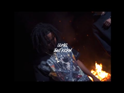 Lil Mel -“ Just kickin” (Official music video)