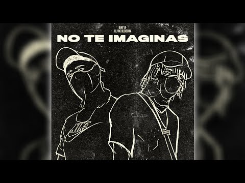 Beny Jr X Blokecon - No Te Imaginas (Audio Oficial)