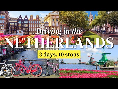 Netherlands Road Trip: The Perfect Netherlands 3 Days Itinerary 🇳🇱🚘