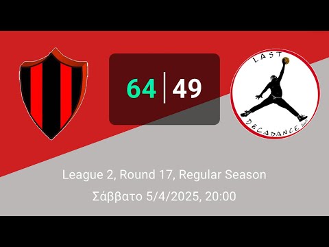 Pagratians 64-49 Last Decadence - (Round17-League2-05/04/2025)