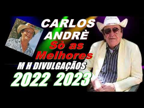 Carlos André Bregão  De Luxo  Sò as Melhores - 2022
