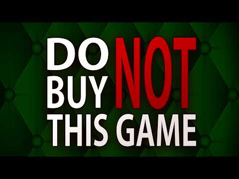 ３３：Do Not Buy This Game