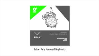 Redux - Party Madness/Slicer (O'clock Records)