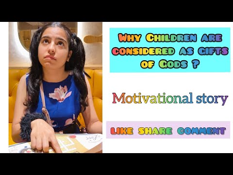 Why Children are considered as Gifts of Gods 🕉 ? A Motivational Story 😊 ~ Dushyant Kukreja #shorts