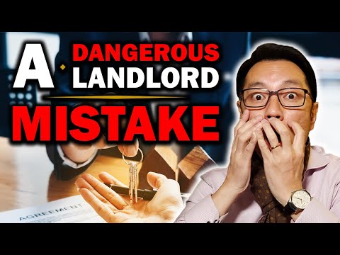 A Dangerous Landlord Mistake