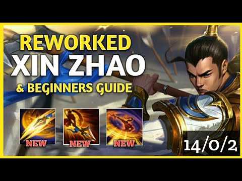 REWORKED XIN ZHAO IS UNSTOPPABLE  / & BEGINNERS GUIDE FOR JG ! - League Of Legends