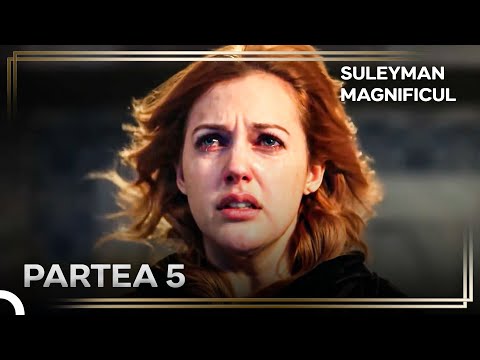 Povestea Lui Hurrem Sultan – Partea 5: "Durerile Care Întăresc Hurrem" | Suleyman Magnificul